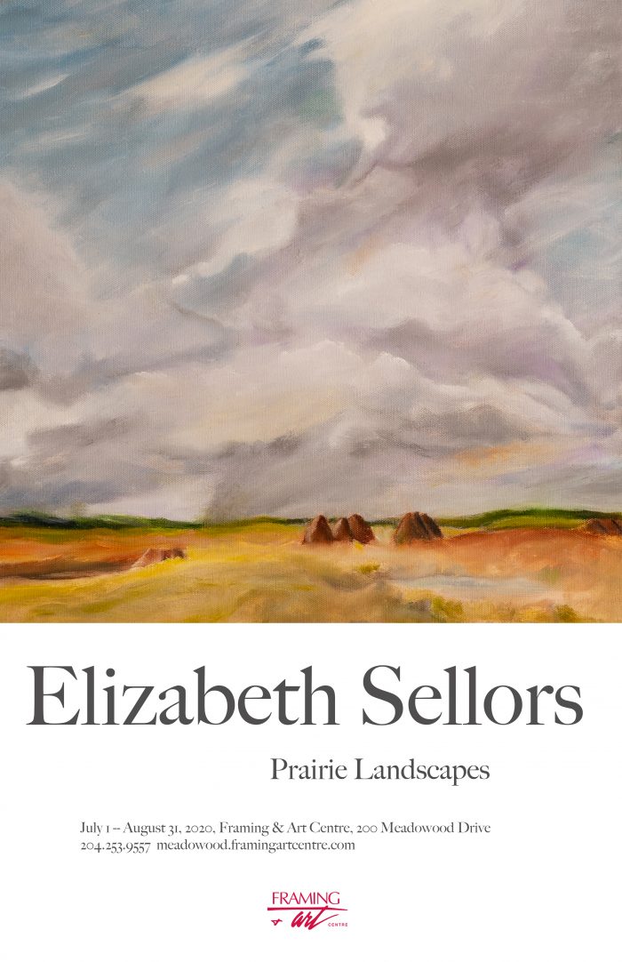 Framing & Art Centre presents an exhibition of original prairie landscape paintings by Winnipeg artist Elizabeth Sellors